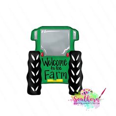 a green and black tractor shaped balloon with the words welcome to the farm on it