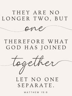 a quote that says, they are no longer two but one