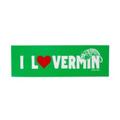 i love vermont sticker with a green background and red heart on the bottom that says, i love vermin