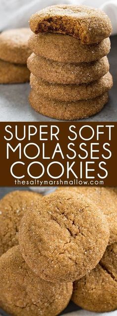 cookies stacked on top of each other with the words super soft molasse cookies