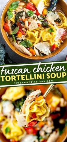 two bowls filled with tortellini soup on top of a white table and the words tuscann chicken tortellini soup above them