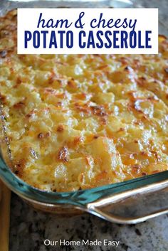 ham and cheese casserole in a glass dish with a red label over the top