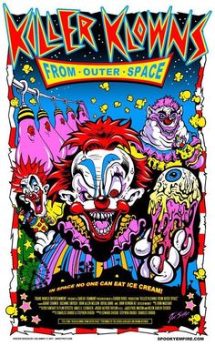 the poster for killer klow's from outer space featuring clowns and cats