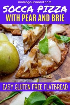 cut socca pizza with a sliced pear nearby Socca Pizza, Pear Pizza, Melted Brie, Gluten Free Flatbread, Psychology Notes, Chick Pea, Pea Recipes, Gluten Free Recipes For Dinner