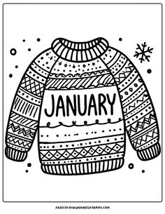 a winter sweater for january Free School Printables, Substitute Teaching, Holiday Classroom, Love Coloring Pages, School Printables, Winter Crafts For Kids