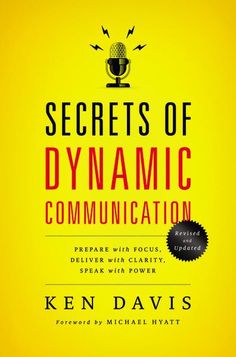 What is the most important ingredient for an effective speech or presentation?Whether you are one who speaks only on rare occasions or you find yourself addressing an audience every day, this book will be an invaluable tool. Beneficial to the experienced pro as well as the new beginner,Secrets of Dynamic Communication is a practical and effective handbook for powerful presentations of all kinds. It takes the reader through the process of selecting and developing a theme, giving it focus, fleshin Michael Hyatt, Communication Book, Communication Studies, Money Saving Mom, 40th Quote, Speaking Skills, Self Help Books, Public Speaking, Public Relations