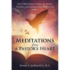 the book cover for meditations from a pastor's heart