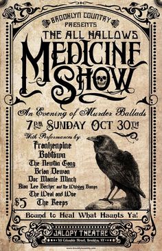 an old poster for the medicine show with a black bird on it's back