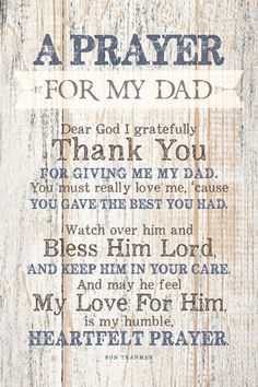 a wooden sign with the words prayer for my dad