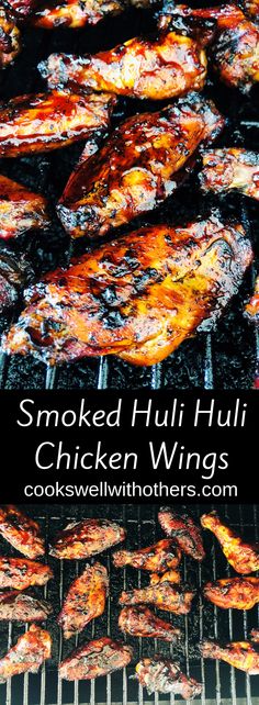 grilled chicken wings on the grill with text overlay that reads smoked hulli chicken wings