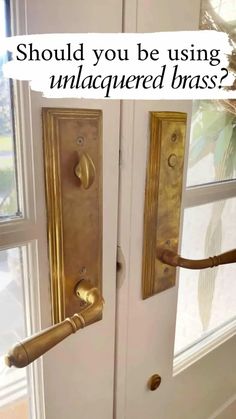 an image of a door handle with the words should you be using unhapped brass?