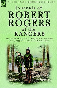 a book cover with two men in uniform standing next to each other and the words journals of robert rogers of the rangers