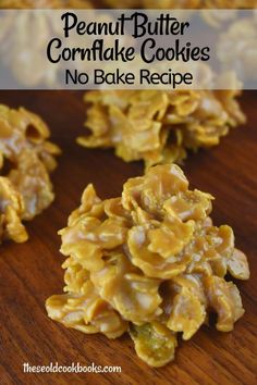 peanut butter cornflake cookies no bake recipe on a wooden table with text overlay