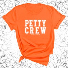 Join the Petty Crew in style with our unisex tee! Soft, comfy, and brimming with attitude, it's the perfect way to show off your playful side. Whether you're feeling mischievous or just want to make a statement, this shirt has you covered. Runs true to size 100% combed ring-spun cotton 4.3-ounce jersey knit fabric Side-seamed NEXT LEVEL APPAREL COTTON CREW - 3600 We print each item on demand. Please review the FAQs for our current production times. Once your order has been printed, it will be sh Trendy Cotton T-shirt For Game Day, Cute Cotton T-shirt For Game Day, Casual T-shirt With Funny Text For Game Day, Feeling Mischievous, Game Day Cotton T-shirt With Funny Print, Tom Petty T Shirt, Jersey Knit Fabric, Pink White, On Demand