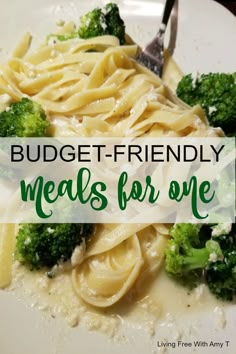 a white plate topped with pasta and broccoli next to a fork that says budget - friendly meals for one