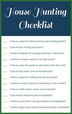 a house hunting checklist with the words,'house hunting checklist is there a place for hosting dinner and birthday parties?