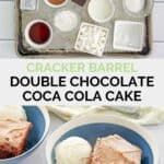 the cover of cracker barrel's double chocolate coca cola cake is shown in three different bowls