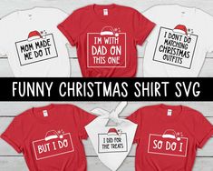 I Dont Do Matching Shirts Christmas, Christmas Matching Shirts, Matching Christmas Outfits, Christmas Matching, Christmas T Shirts, Christmas Outfits, Funny Christmas Shirts, Christmas Couple, Christmas Mom