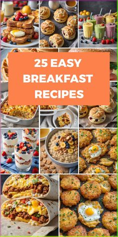 25 easy breakfast recipes that are perfect for the whole family