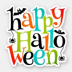 a happy halloween sticker with the words happy halloween written in black and colorful letters