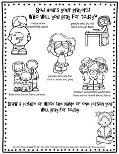 a coloring page for children's prayer with pictures of people and the words god has your