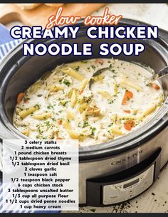 slow cooker creamy chicken noodle soup recipe in the crock pot with instructions