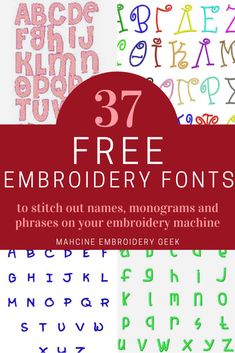 20 free embroidery font patterns to stitch out names, monograms and phrases on your embroidery machine