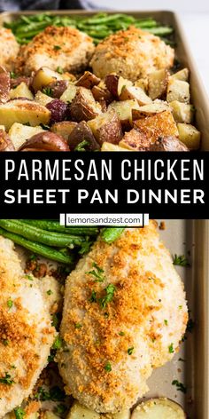 chicken, potatoes and green beans in a pan with the words parmesan chicken sheet pan dinner