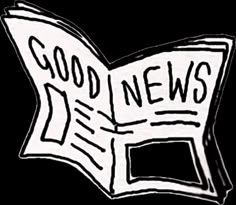 a newspaper with the words good news drawn on it