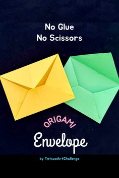 two origami envelopes sitting next to each other with the words no glue no scissors