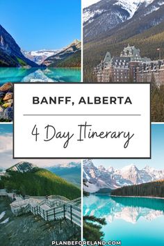 banff, alberta and the four day itinerary