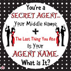 the last thing you ate is your agent name