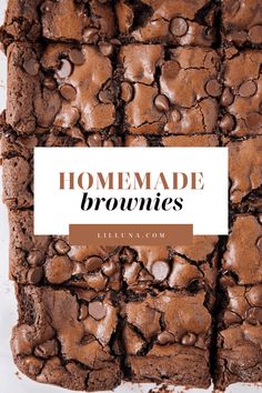 homemade brownies with chocolate chips on top and the title overlay reads homemade brownies