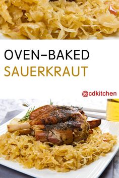 an image of cooked sauerkraut on a white plate with text overlay that reads oven - baked sauerkraut