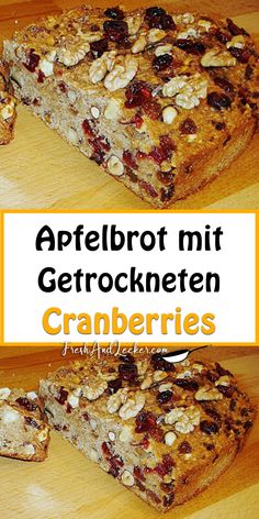 two slices of cranberry bread on top of a cutting board with the words aprebrott mit gerockenen cranberries