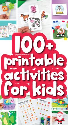 the words 100 printable activities for kids are shown