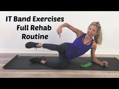 a woman doing an exercise on a mat with the words it band exercises full rehab routine