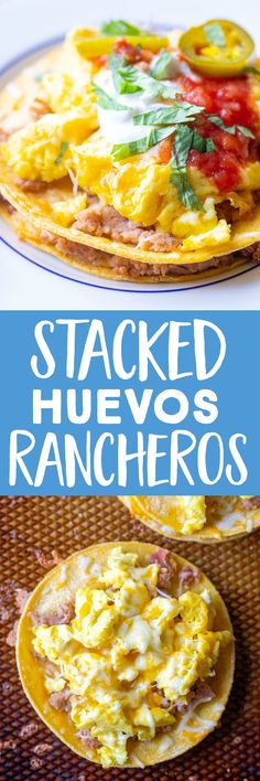 stacked huevo's rancheros are an easy and delicious appetizer