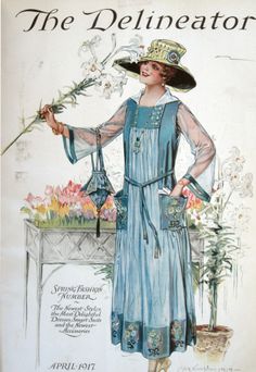 Cover of Delineator magazine, April 1917. Color illustration by Maud Humphrey. Delineator Magazine, Fashion 1910, Advertising Posters, 1910s Fashion, Butterick Pattern, American Woman, Edwardian Fashion, Historical Costume, Vintage Magazines