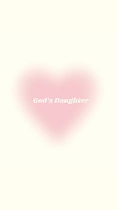 a pink heart with the words god's daughter on it