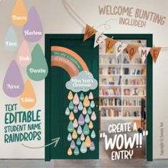 an open door with the words welcome bunting included and rainbows on it in front of bookshelves