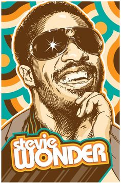 the poster for steve wonder's show, featuring an image of a man wearing sunglasses