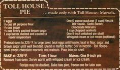 a sign describing how to use the toll house pie