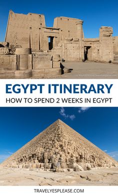 the egyptian pyramid with text overlay reading egypt itinerary how to spend 2 weeks in egypt