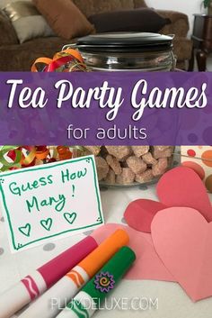 tea party games for adults to play on the table with paper hearts and crayons