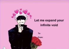 an anime character with flowers on his head and the words let me expand your infinite void