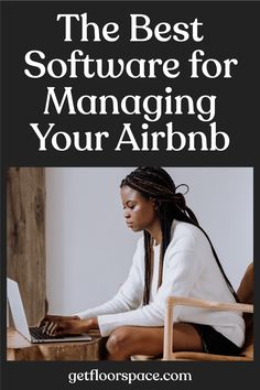 the best software for managing your airbnb