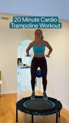 a woman standing on top of a trampoline with the words 20 minute cardio trampoline workout