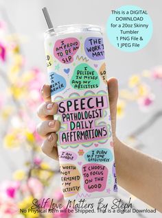 a person holding up a drink cup with stickers on it and the words speech path daily affirmitions