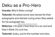 the text is written in black and white on a piece of paper that says deku as